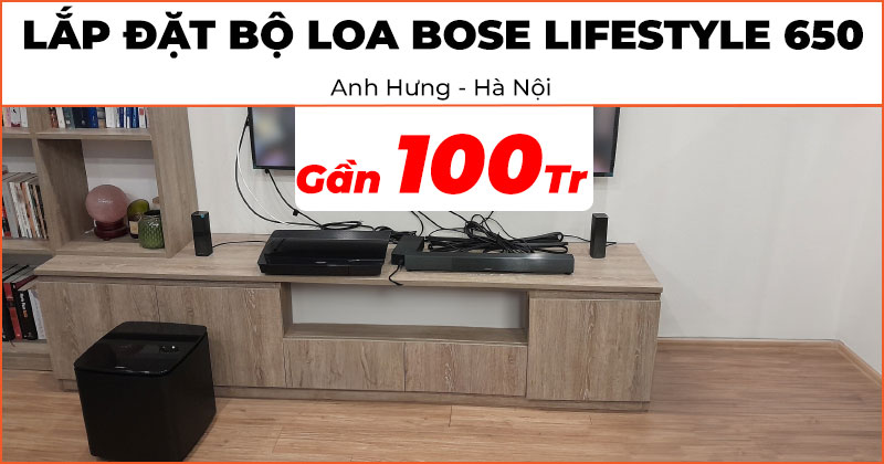 Lắp đặt bộ Loa Bose Lifestyle 650 trị giá gần 100 triệu đồng cho anh Hưng ở Quận Ba Đình, Hà Nội