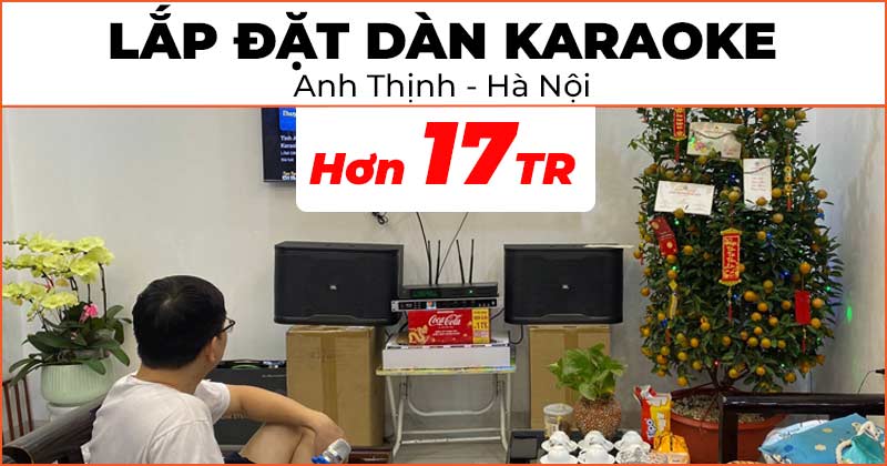 Lắp đặt Dàn Karaoke cực hay trị giá hơn 17 triệu đồng cho anh Thịnh ở Quận Bắc Từ Liêm, Hà Nội (JBL RM210, Neko DK1000, JKaudio B3 Plus)