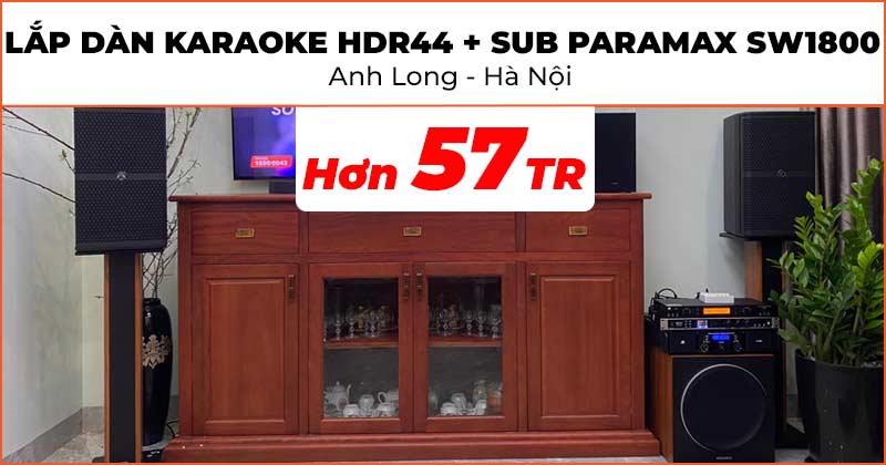 Lắp đặt Dàn karaoke HDR44 kết hợp sub Paramax SW1800 trị giá hơn 57 triệu đồng cho anh Long ở Quận Ba Đình, Hà Nội (Wharfedale WH10 NEO, NEKO DK1000, JKAudio H2600, JKAudio B9, Sub Paramax SW-1800, Chân Loa Gỗ 80cm)