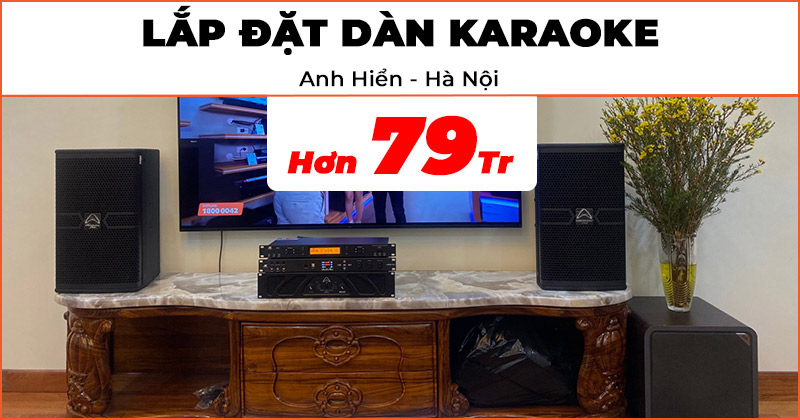 Lắp đặt Dàn karaoke chất lượng trị giá hơn 79 triệu đồng cho anh Hiển ở Tây Hồ, Hà Nội (Wharfedale Anglo E10, XR2500, JKaudio X6000 Plus, B9, sub Polk Audio HTS10)