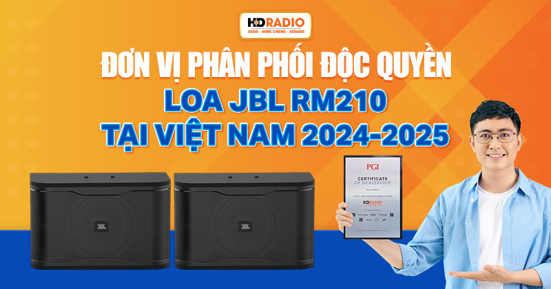 HDRADIO là đơn vị phân phối độc quyền Loa Karaoke JBL RM210 (Do PGI Nhập Khẩu) tại Việt Nam 2024-2025